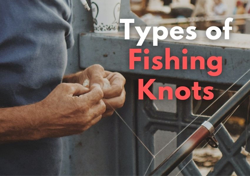 Types of Fishing Knots, WeFish App