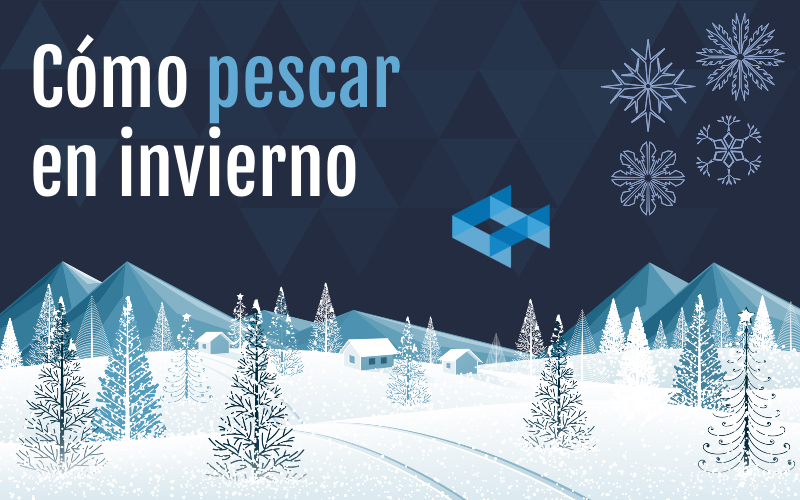 Cómo Pescar en Invierno Cómo Pescar en Invierno