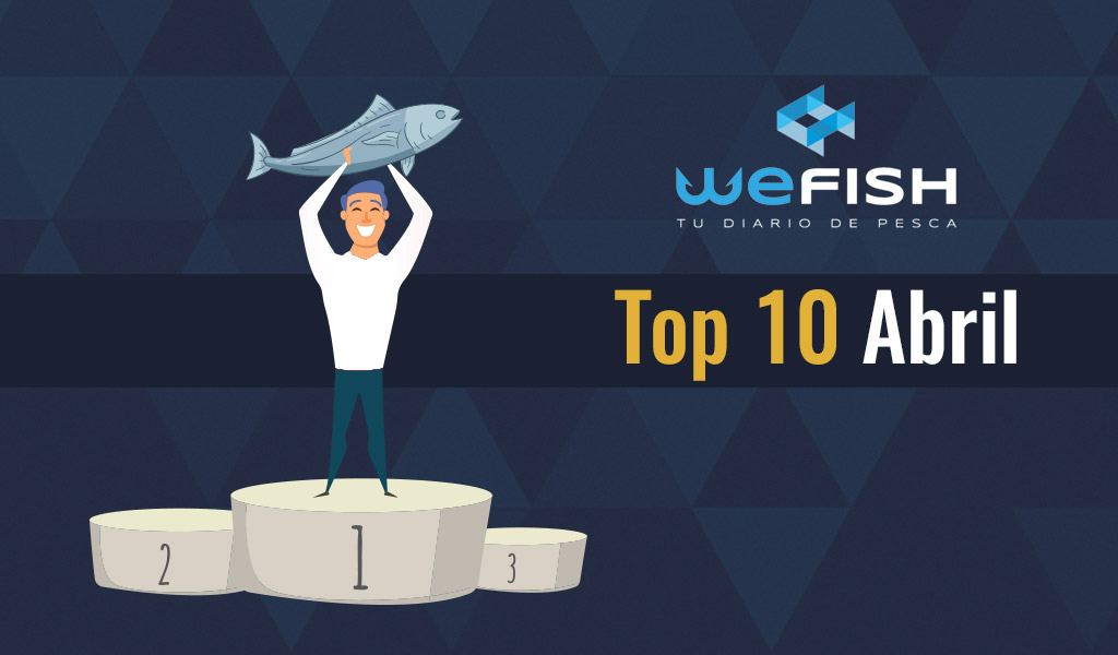 Top 10 Capturas Abril 2019 Top 10 Capturas Abril 2019