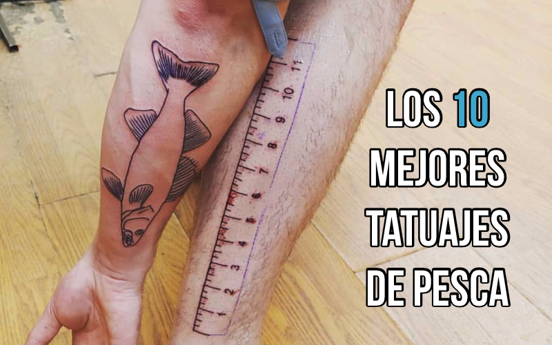 Los 10 mejores tatuajes de pesca Los 10 mejores tatuajes de pesca