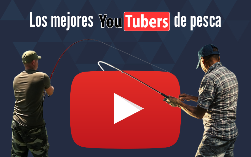 Los mejores YouTubers de pesca Los mejores YouTubers de pesca