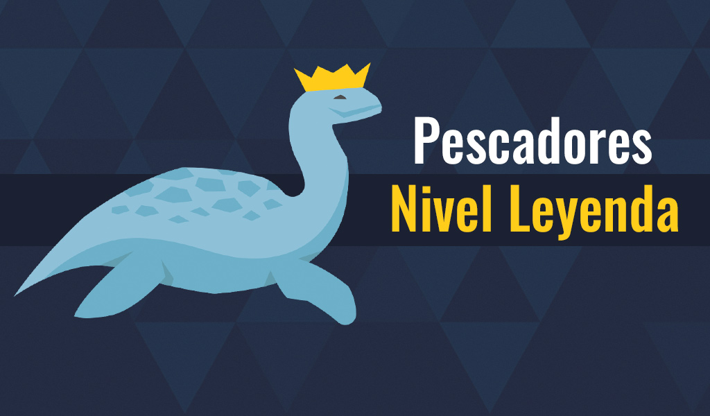 Pescadores Nivel Leyenda Pescadores Nivel Leyenda