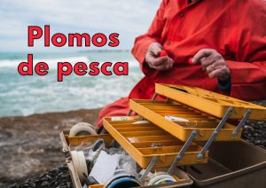 plomos de pesca