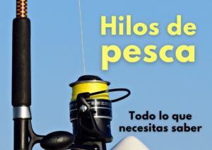 hilos de pesca